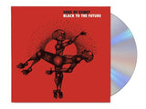 Sons Of Kemet - Black To The Future