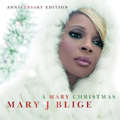 Mary J. Blige - A Mary Christmas  (The Anniversary Edition)