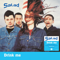 Salad - Drink Me (with signed print)