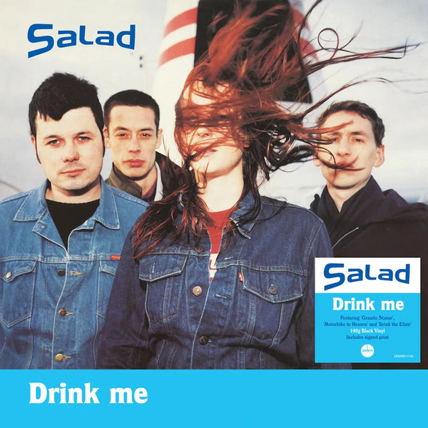 Salad - Drink Me (with signed print)