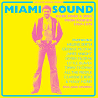 Various Artists - Soul Jazz Records Presents: Miami Sound - Rare Funk & Soul From Miami, Florida 1967-74