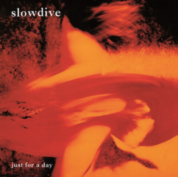 Slowdive - Just For A Day (2025 Reissue)