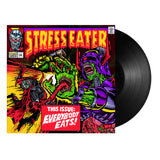 Stress Eater - Everybody Eats!