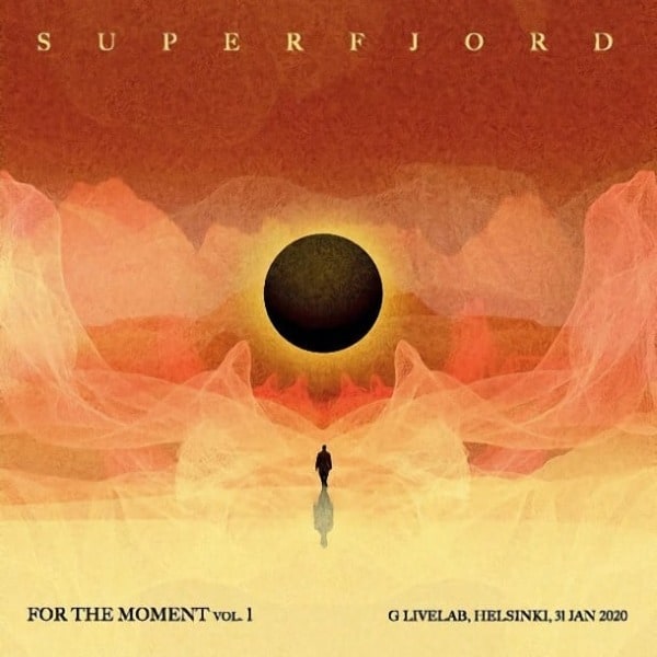 Superfjord - For The Moment: Vol. 1