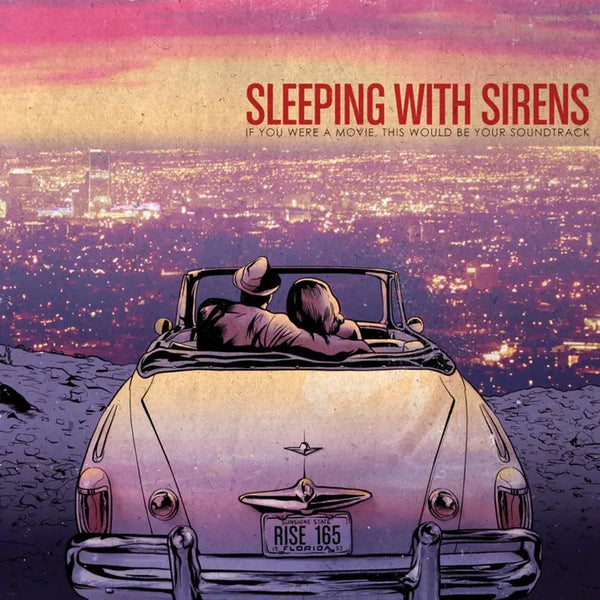 Sleeping With Sirens - If You Were A MovIe, This Would Be Your Soundtrack
