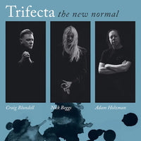 Trifecta - The New Normal