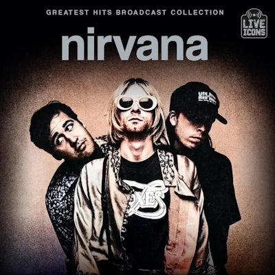 Nirvana - Greatest Hits Broadcast Collection