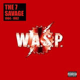 W.A.S.P. - The 7 Savage