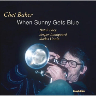 Chet Baker - When Sunny Gets Blue