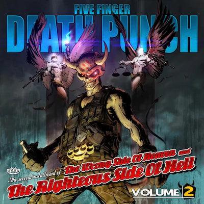 Five Finger Death Punch - The Wrong Side of Heaven and the Righteous Side Of Hell, Vol. 2 (2023 Reissue)