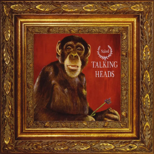 Talking Heads - Naked (Rocktober 2023 Edition)
