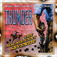 Thunder - The Magnificent Seventh (2024 Release)