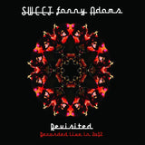 Sweet - Sweet Fanny Adams Revisited