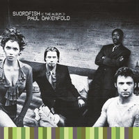 Paul Oakenfold - Swordfish: The Album