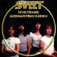 Sweet - Level Headed-Alternate Mixes & Demos