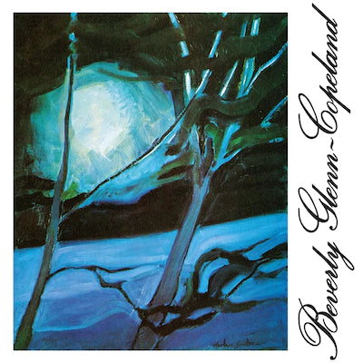 Beverly Glenn-Copeland - Beverly Glenn-Copeland (2023 Reissue)