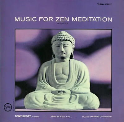 Tony Scott - Music for Zen Meditation and Other Joys (Verve By Request Series)