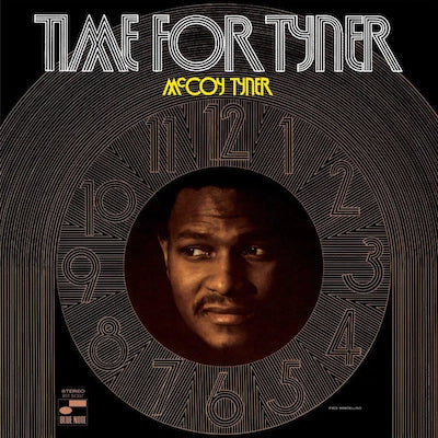 McCoy Tyner - Time For Tyner (Tone Poet Series) – Eclipse Records