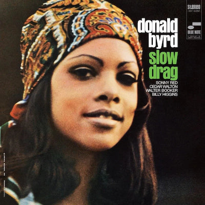 Donald Byrd - Slow Drag (Tone Poet Series)