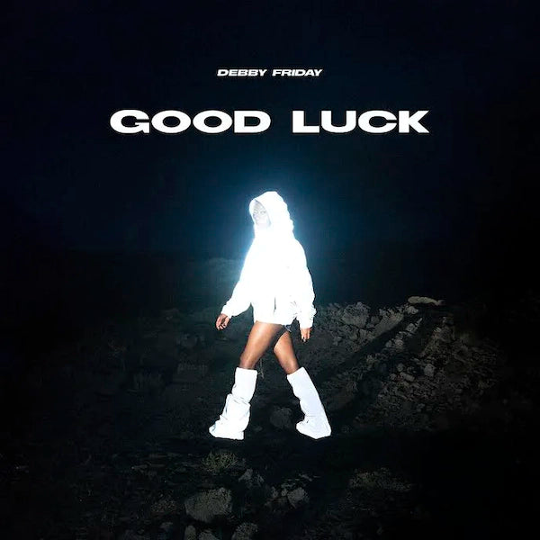 Debby Friday - Good Luck