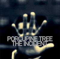 Porcupine Tree - The Incident (2021 Reissue)