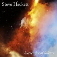 Steve Hackett - Surrender of Silence