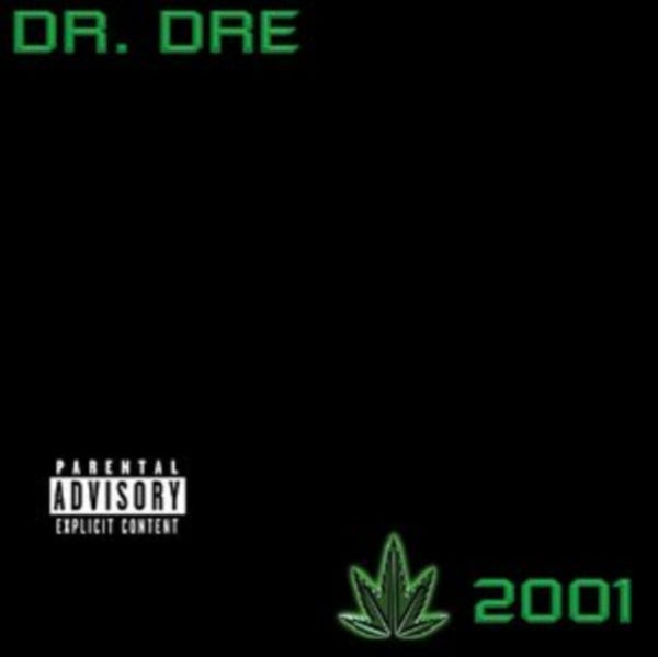 Dr. Dre - 2001 (Explicit Version)
