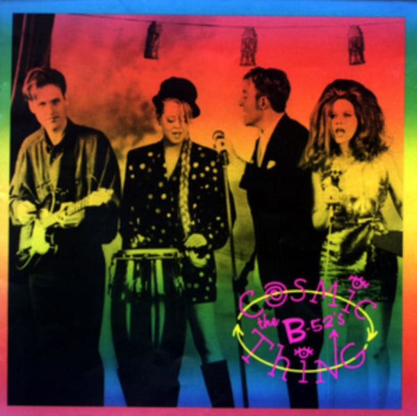 The B-52's - Cosmic Thing