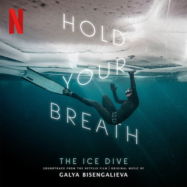 Galya Bisengelieva - Hold Your Breath: The Ice Dive