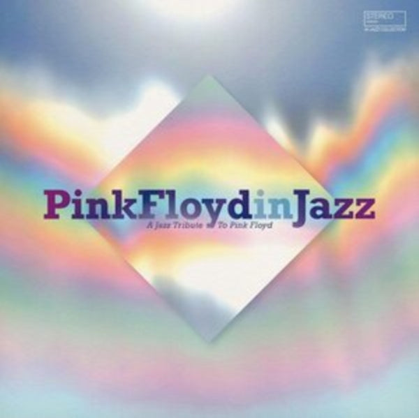 Various Artists - Pink Floyd In Jazz - A Jazz Tribute To Pink Floyd