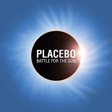 Placebo - Battle for the Sun