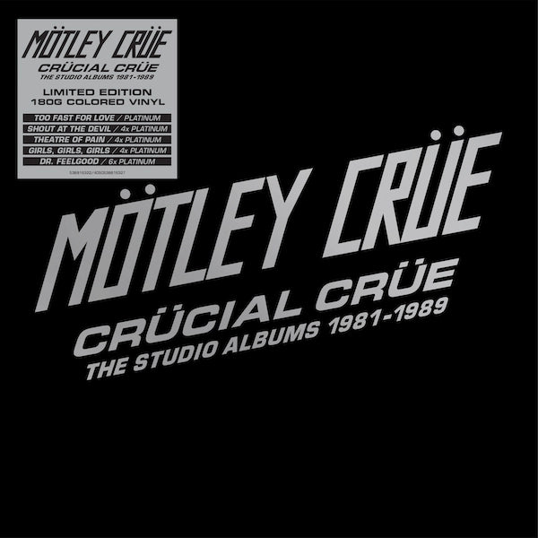 Motley Crue - Crücial Crüe: The Studio Albums 1981-1989