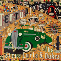 Steve Earle & The Dukes - Terraplane