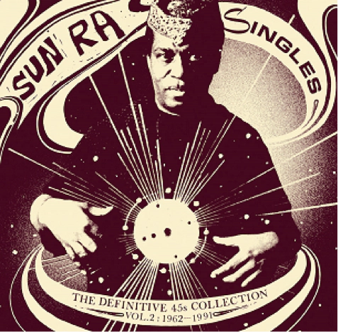 Sun Ra - The Definitive Singles: Vol. 2 (2023 Repress)