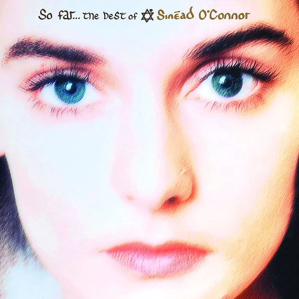 Sinead O'Connor - So Far...The Best Of (National Album Day 2021)