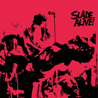 Slade - Slade Alive! (50th Anniversary Edition)