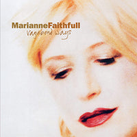Marianne Faithfull - Vagabond Ways (2022 Reissue)