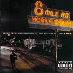 Various Artists - 8 Mile (Music From And Inspired By The Motion Picture)