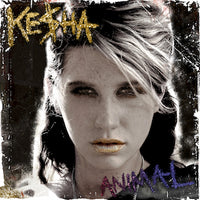 Ke$Ha - Animal (Expanded Edition)