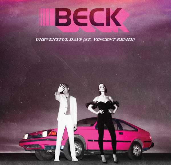 Beck & St. Vincent - Uneventful Days (St. Vincent Remix) (RSD20)