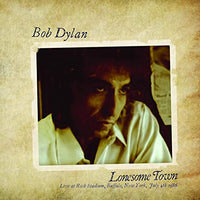 Bob Dylan - Lonesome Town