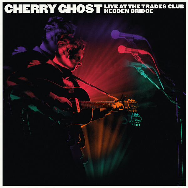 Cherry Ghost - Cherry Ghost - Live at The Trades Club - January 25 2015 (RSD20)