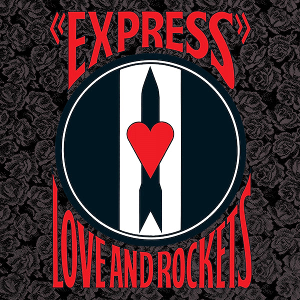 Love and Rockets - Express (2023 Reissue)