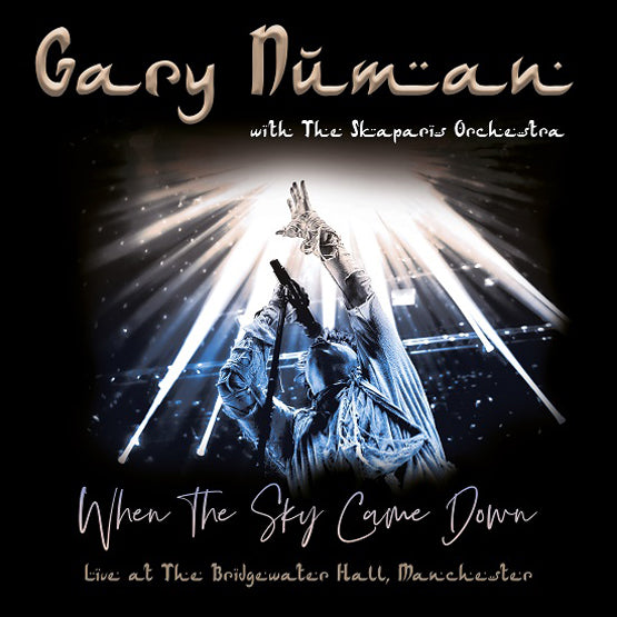 Gary Numan with The Skaparis Orchestra - When the Sky Came Down (Live at The Bridgewater Hall, Manchester) (RSD20)