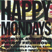 Happy Mondays - Squirrel and Squirrel and G-man Twenty Four Hour Party People Plastic Face Carnt Smile (white Out)