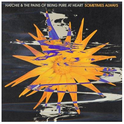 Hatchie & The Pains Of Being Pure At Heart - Sometimes Always (LRSD 2020)