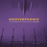 Hooverphonic - A New Stereophonic Sound Spectacular Remixes EP (Record Store Day 2021)
