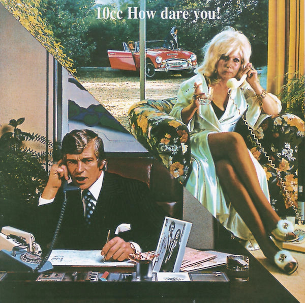 10cc - How Dare You! (2023 Reissue)