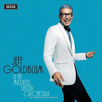 Jeff Goldblum and the Mildred Snitzer Orchestra - The Capitol Studio Sessions