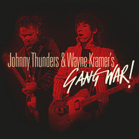 Johnny Thunders & Wayne Kramer - Gang War! (RSD20)